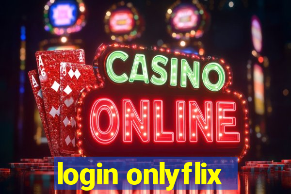 login onlyflix